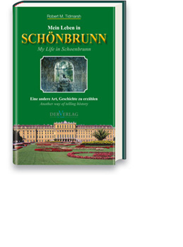 Mein Leben in Schönbrunn, Robert m. Tidmash